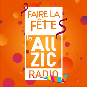 Allzic Faire la Fête