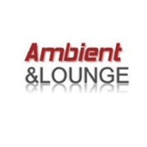 Ambient And Lounge