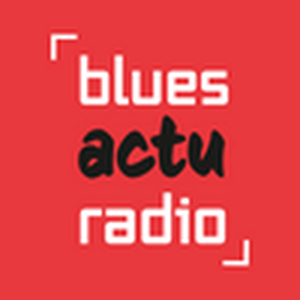 Blues Actu Radio