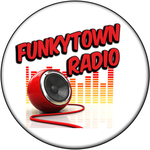 FUNKYTOWN RADIO 