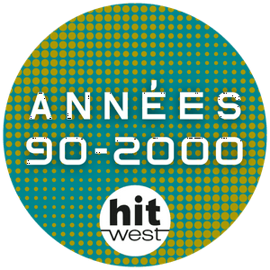 Hit West - Années 90-2000