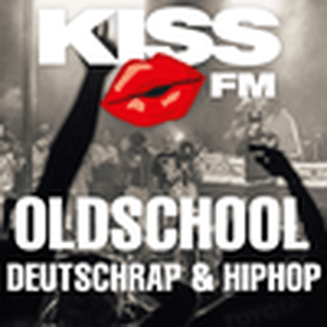 KISS FM – OLDSCHOOL DEUTSCHRAP & HIPHOP