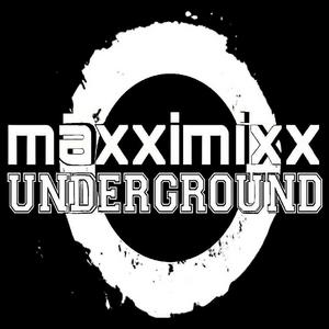 Maxximixx Underground