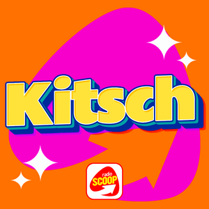 Radio SCOOP - Kitsch